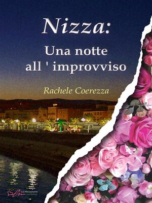 cover image of Nizza--una notte all'improvviso